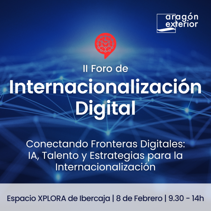 En este momento estás viendo El Foro de Internacionalización Digital de Aragón Exterior pondrá el foco en la Inteligencia Artificial